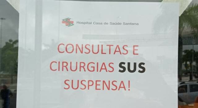 Casa de Saúde Santana suspende atendimentos pelo SUS a partir desta quarta-feira