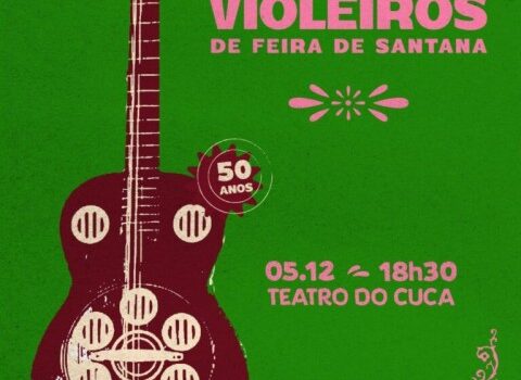 Uefs promove 47° Festival de Violeiros de Feira de Santana no dia 05 de dezembro
