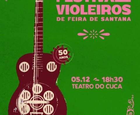 Uefs promove 47° Festival de Violeiros de Feira de Santana no dia 05 de dezembro