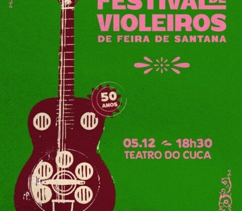 Uefs promove 47° Festival de Violeiros de Feira de Santana no dia 05 de dezembro