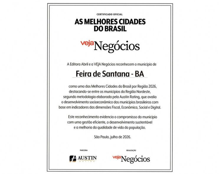 Feira de Santana está entre as melhores cidades do Brasil, segundo a Veja Negócios